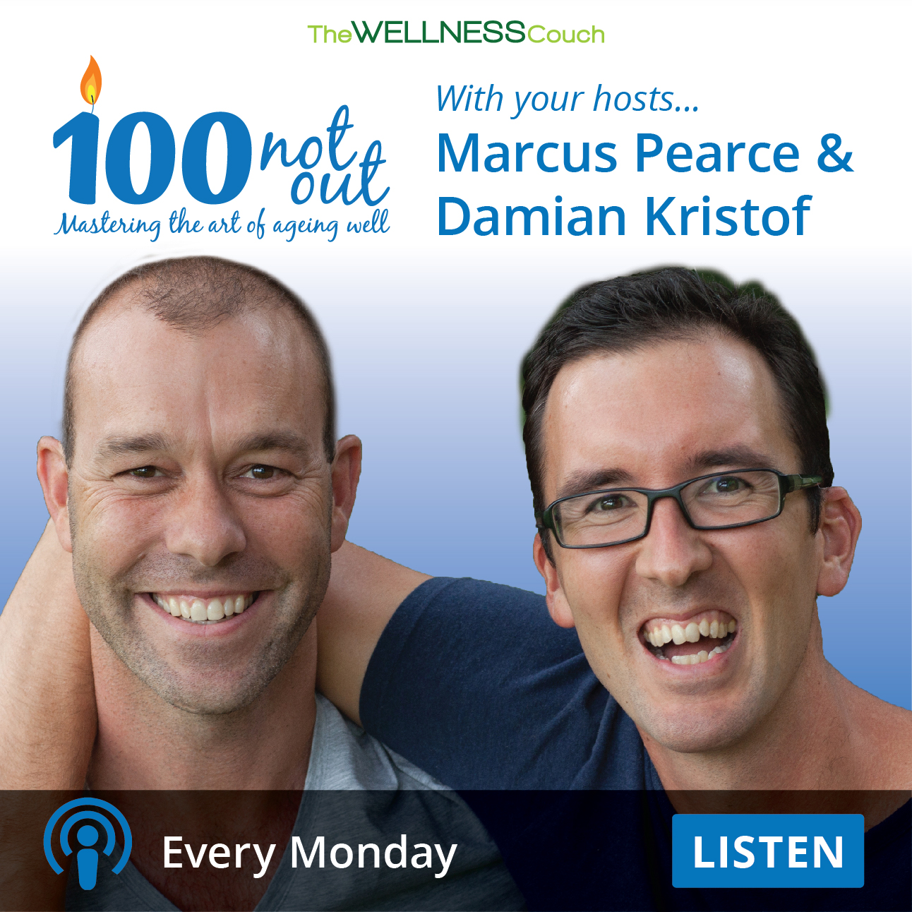 100 Not Out Podcast | The Wellness Couch